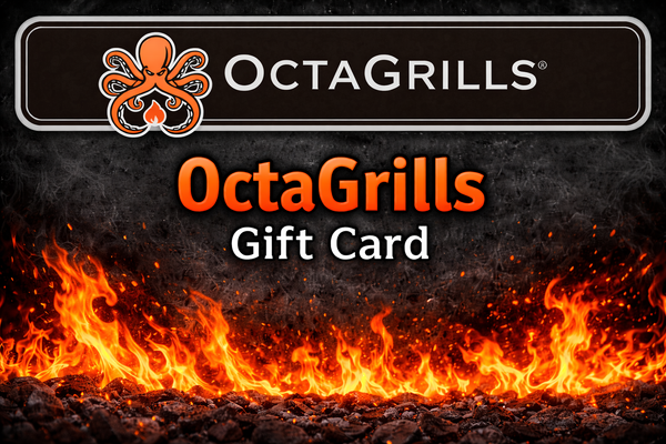 OCTAGRILLS™
BBQ Gift Card